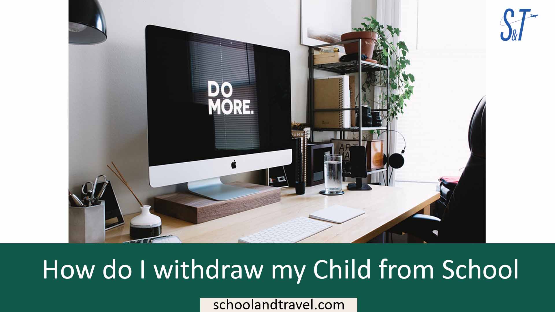 How do I withdraw my child from school