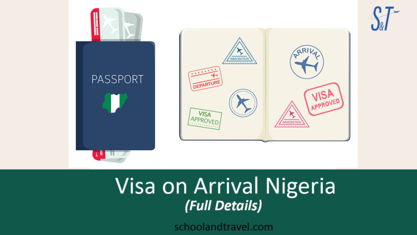 Visa On Arrival Nigeria Full Details School Travel   Blog Thumbnail4 1 840x473 