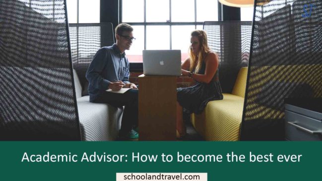 Academic Advisor: How To Become The Best Ever