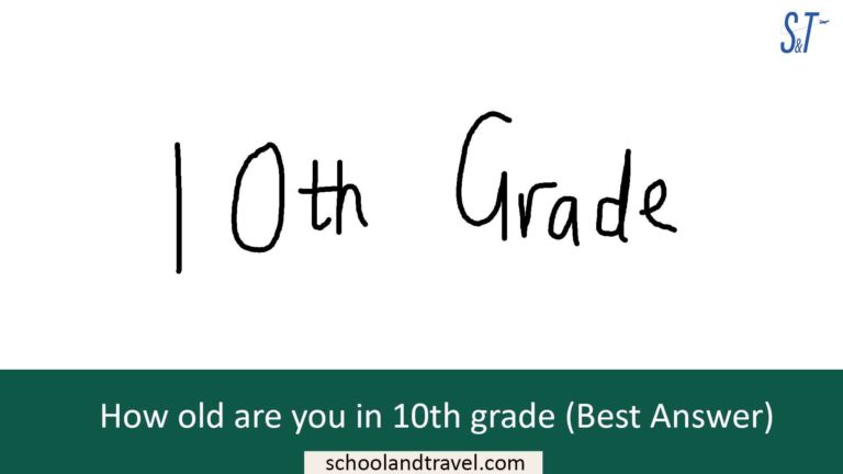 how-old-are-you-in-10th-grade-quick-answer-faqs