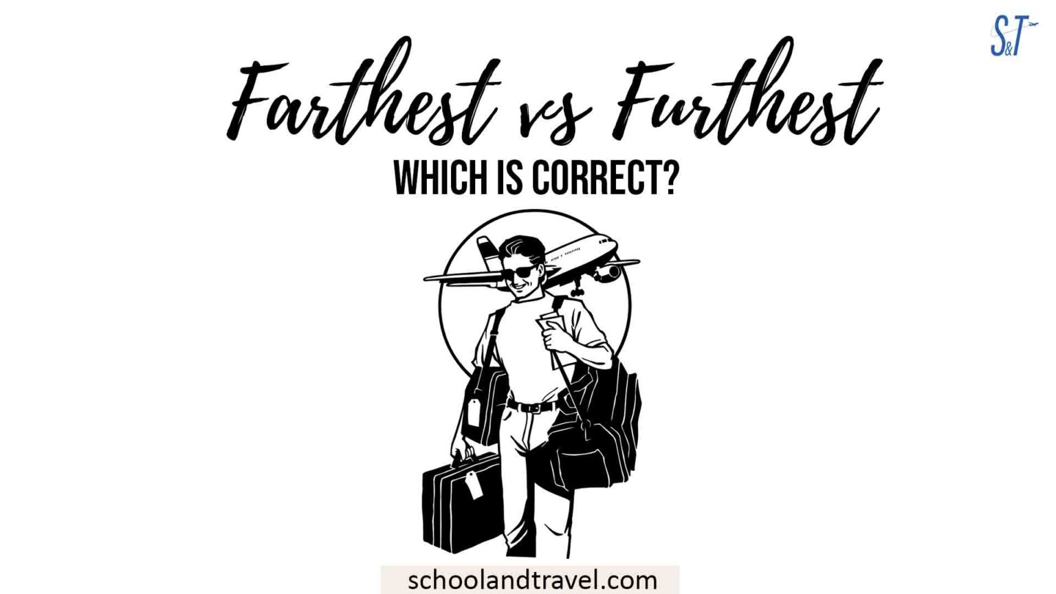 Farthest or Furthest Which is Correct?