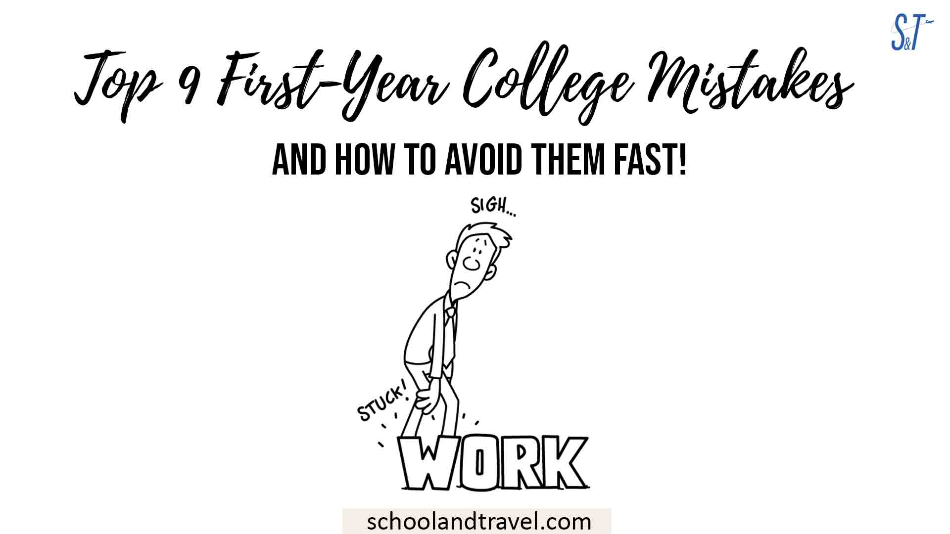 First-Year College Mistakes
