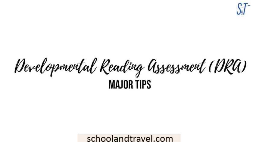 developmental-reading-assessment-dra-major-tips