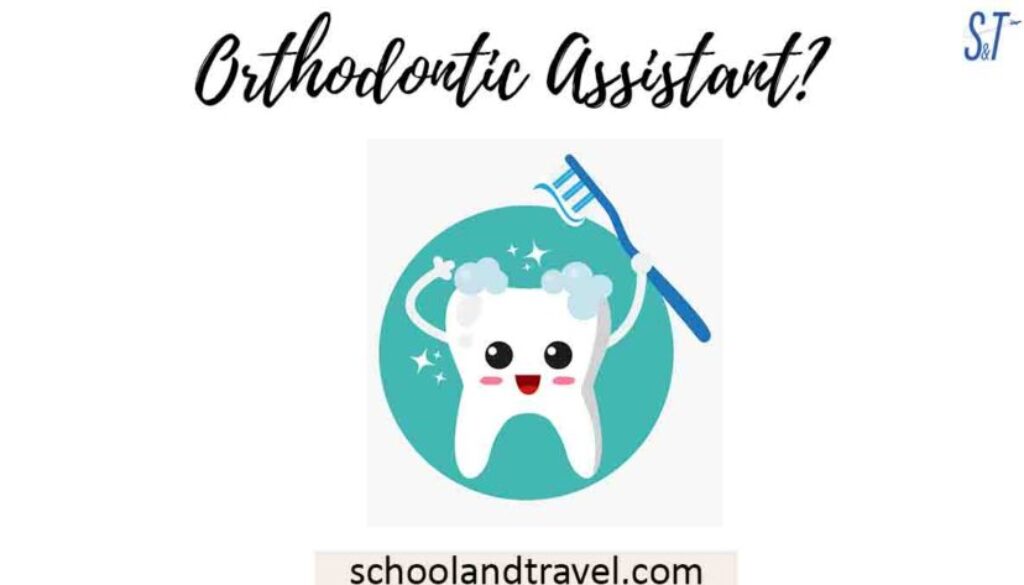 Orthodontic Assistant