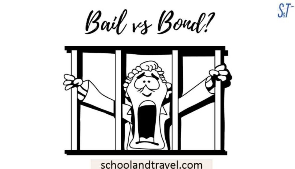 bail-vs-bond-what-s-the-difference-school-travel