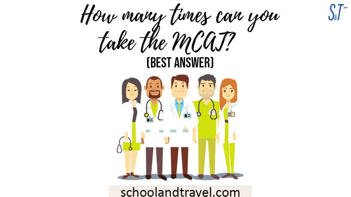 How many times can you take the MCAT
