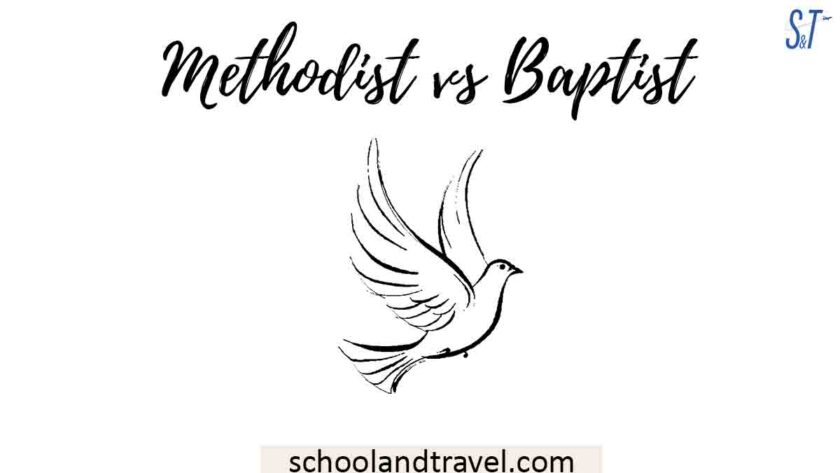 Methodist Vs Baptist (similarities, Differences)