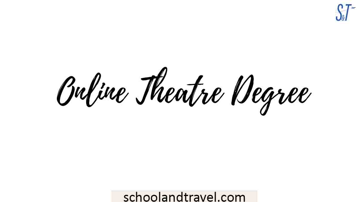 Online Theatre Degree