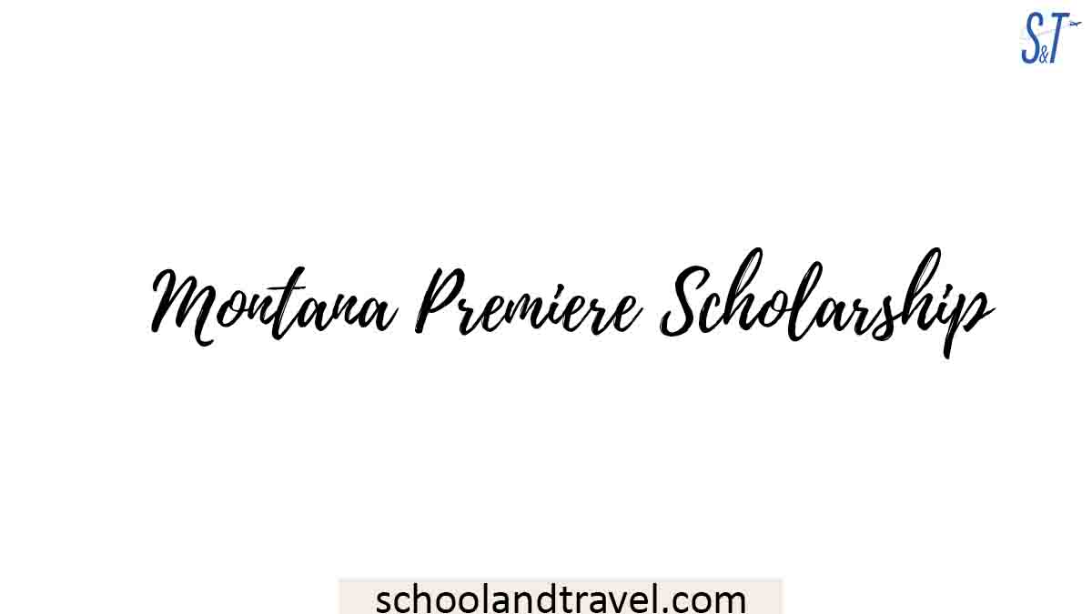 Montana Premier Scholarship