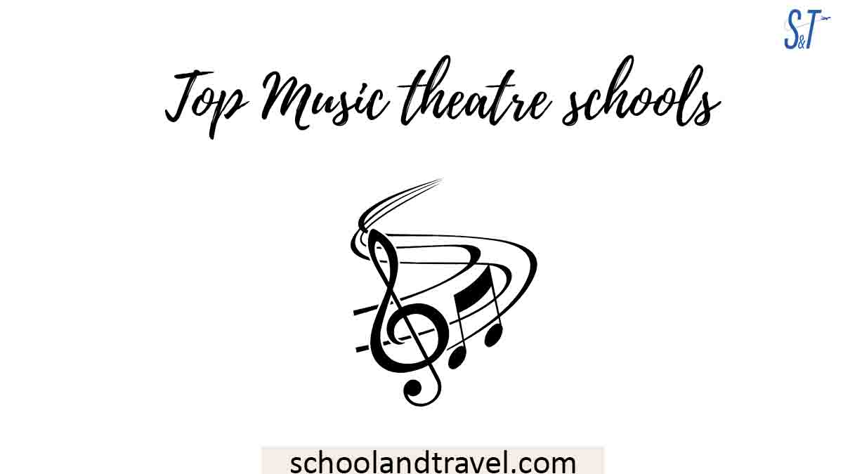 Music theatre schools