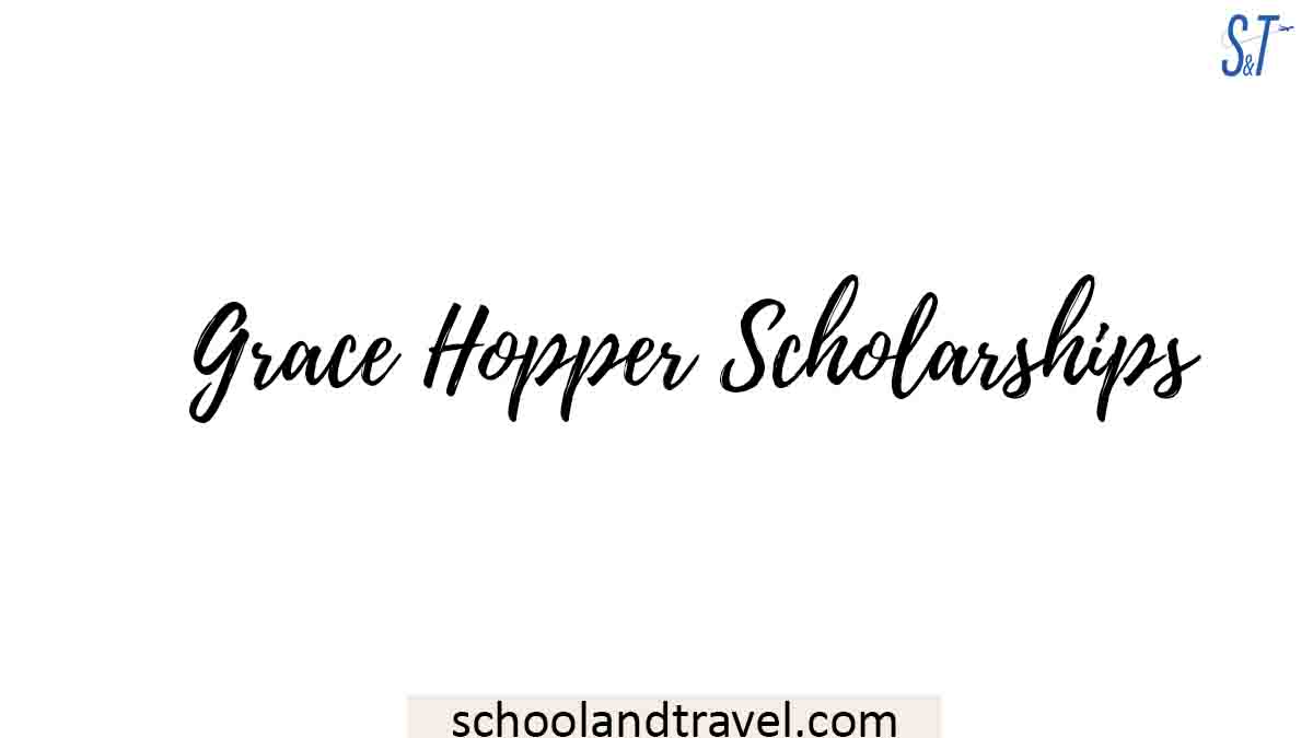 Grace Hopper 2022 Schedule Grace Hopper Scholarships 2022| Facebook, Google, Microsoft (Updated)