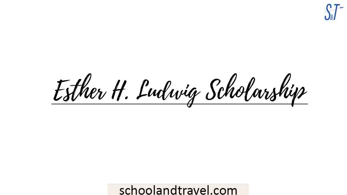 Esther H. Ludwig Scholarship
