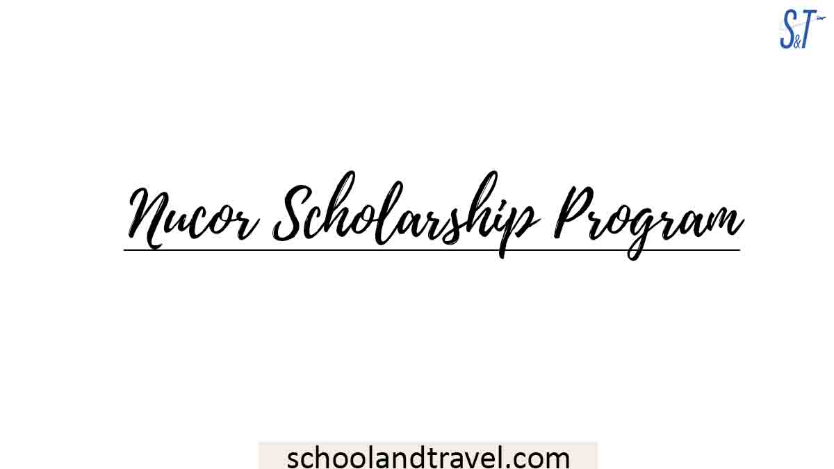 Nucor Scholarship Program