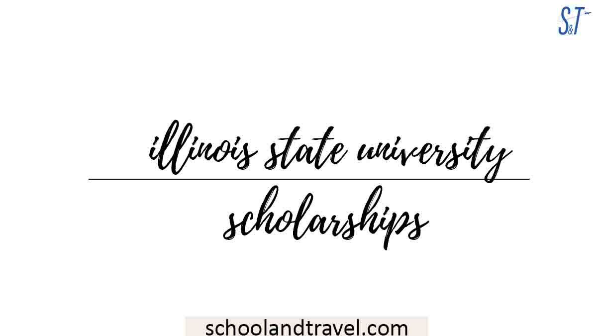 illinois state university (ISUS) scholarships