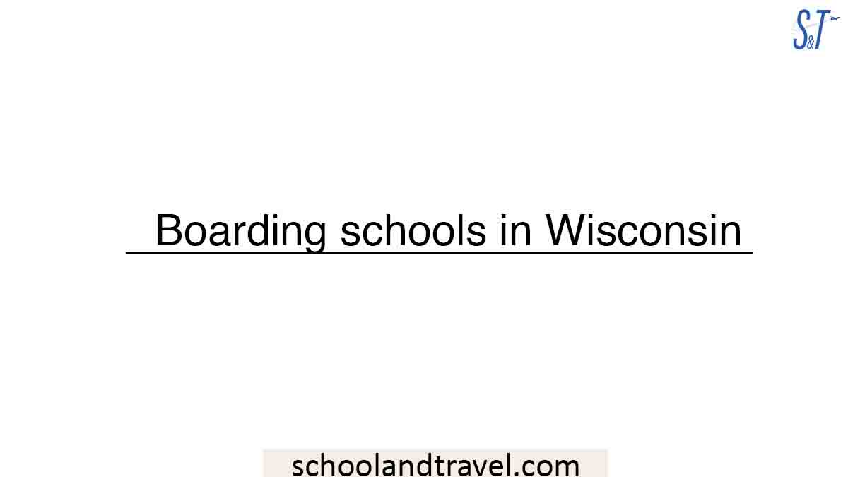 Boarding schools in Wisconsin