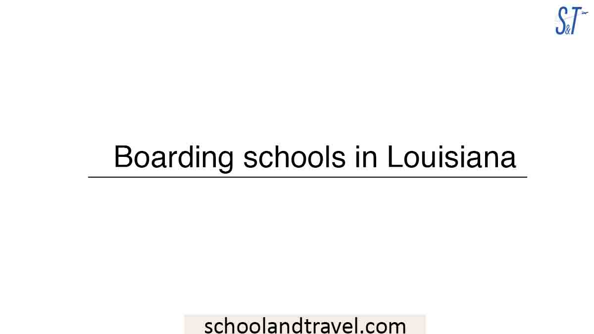 Boarding schools in Louisiana