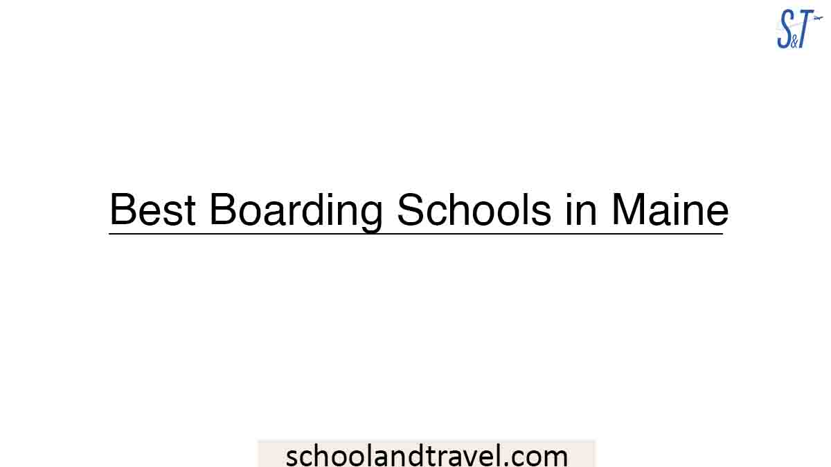 Boarding Schools in Maine
