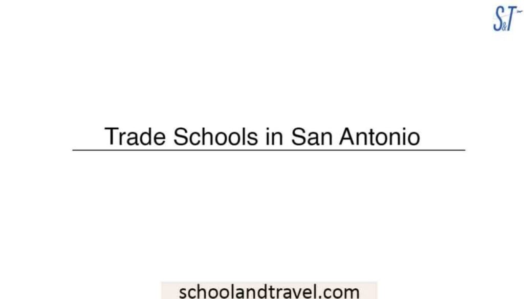 Trade Schools in San Antonio