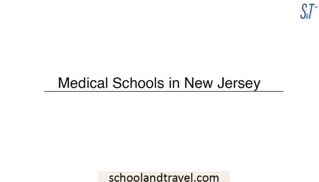 Medical schools in New Jersey