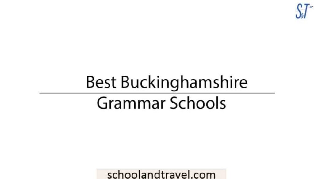 13-best-buckinghamshire-grammar-schools-2022-school-travel