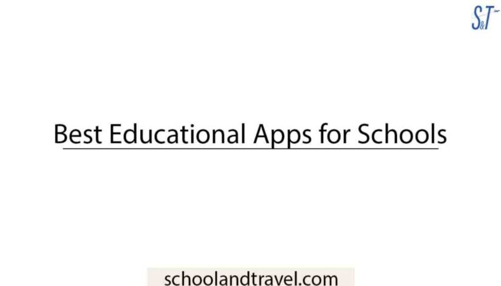 Educational Apps for Schools