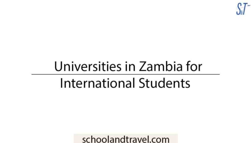 Universities in Zambia for International Students