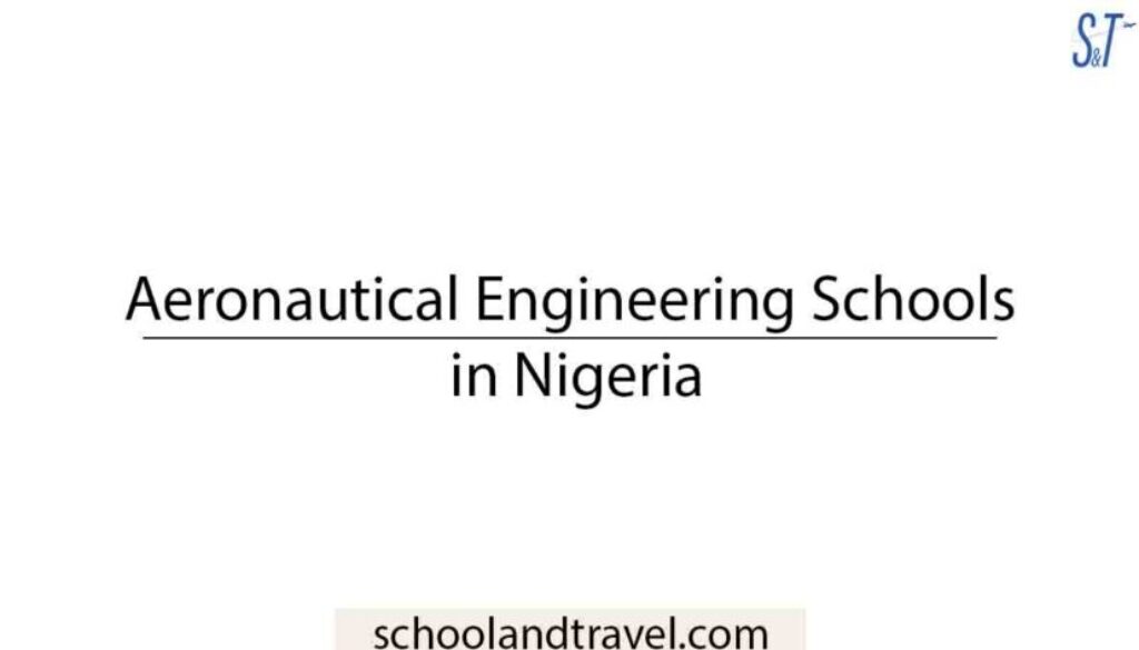 Aeronautical Engineering Schools in Nigeria