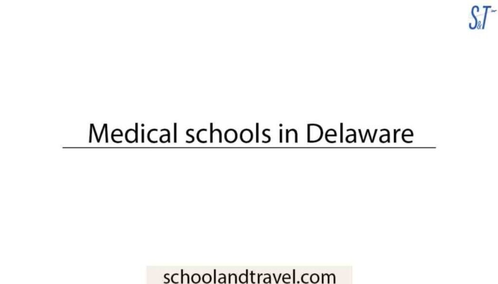 Medical schools in Delaware