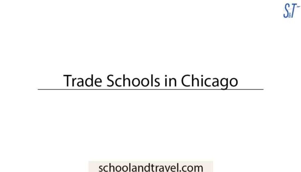 Trade Schools in Chicago