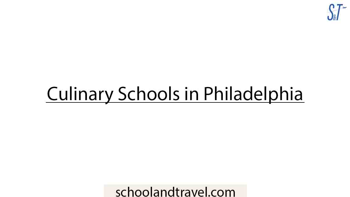 Culinary Schools in Philadelphia