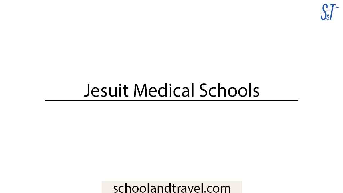 Jesuit Medical Schools