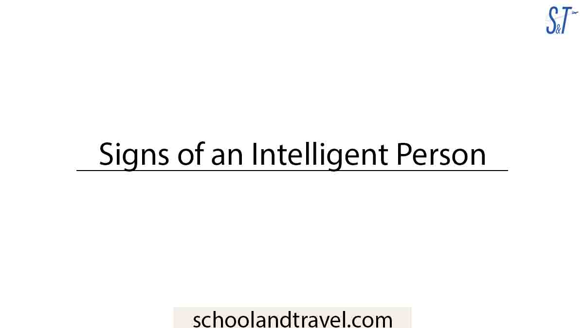 Signs of an intelligent person