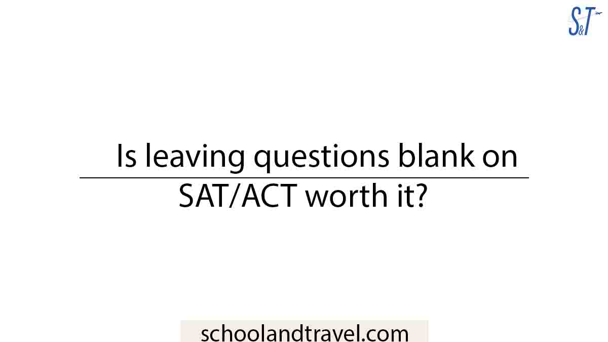 leaving questions blank on SAT