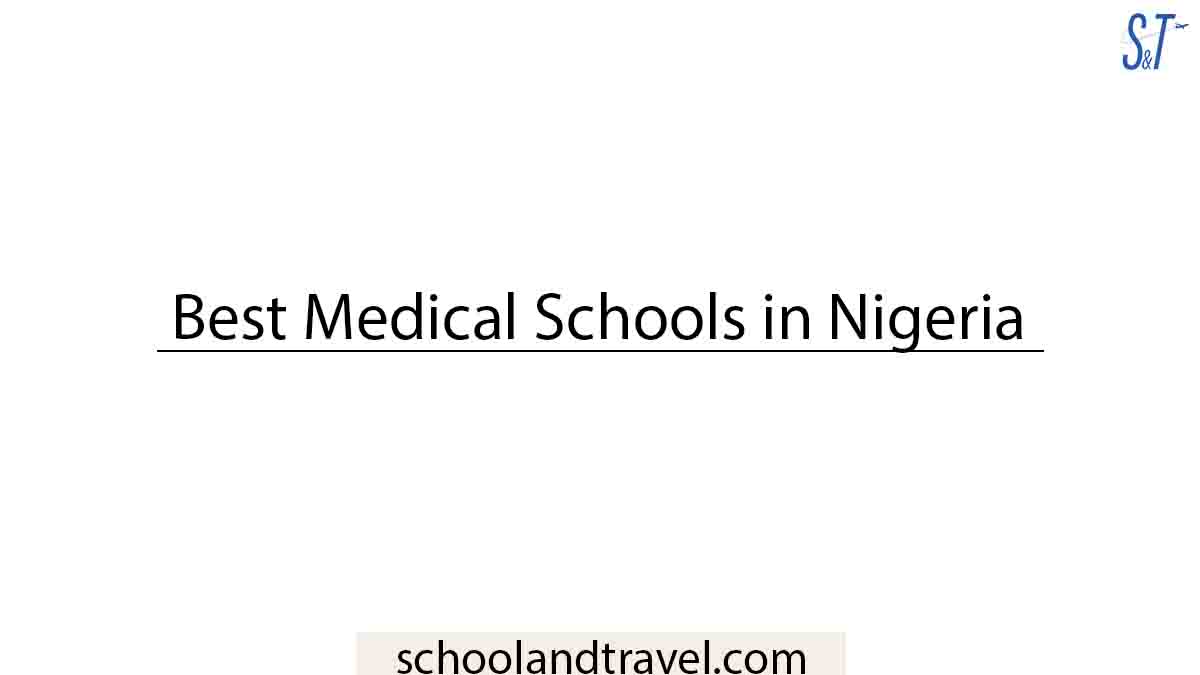 Best Medical Schools in Nigeria