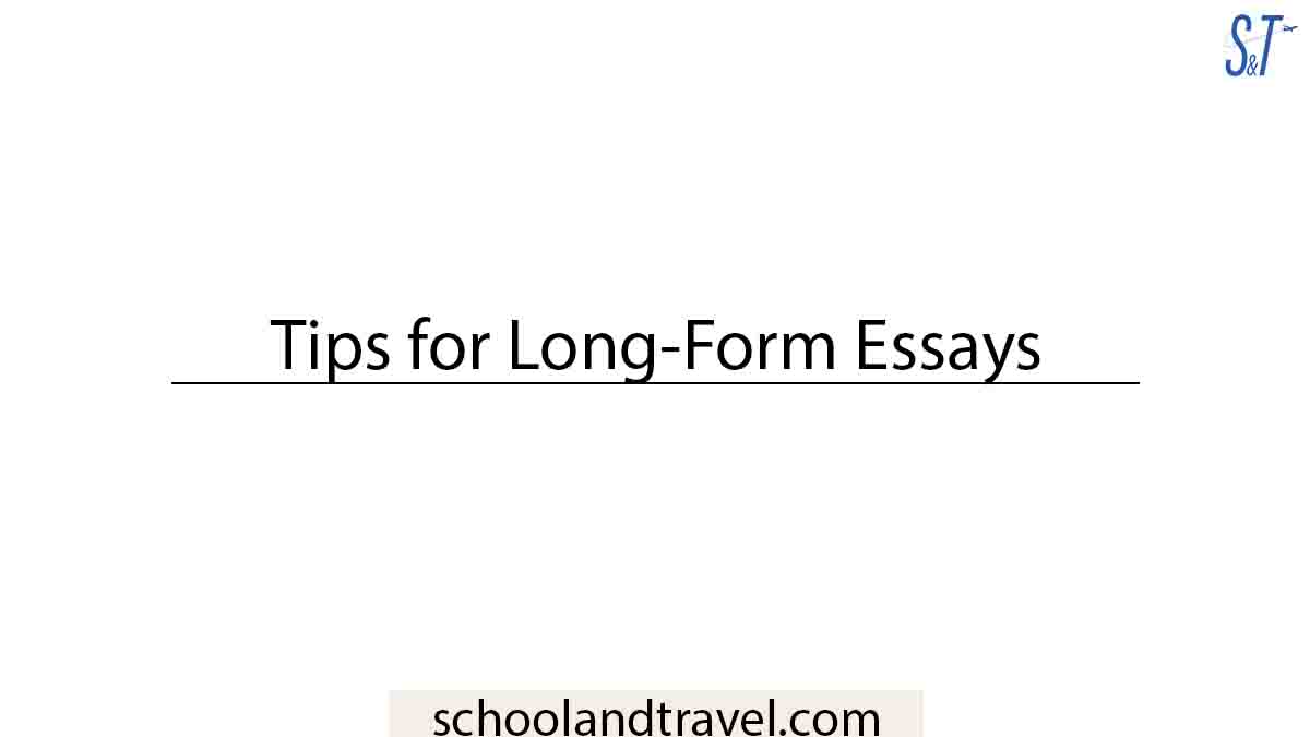 tips for long essays