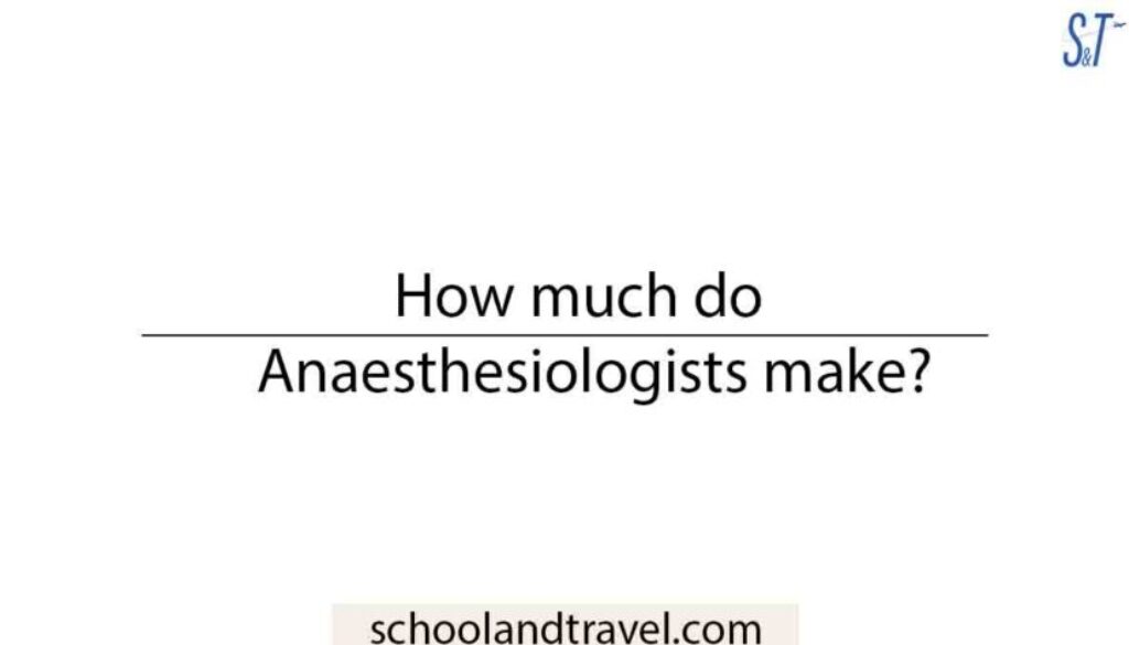 How much do Anesthesiologists make?