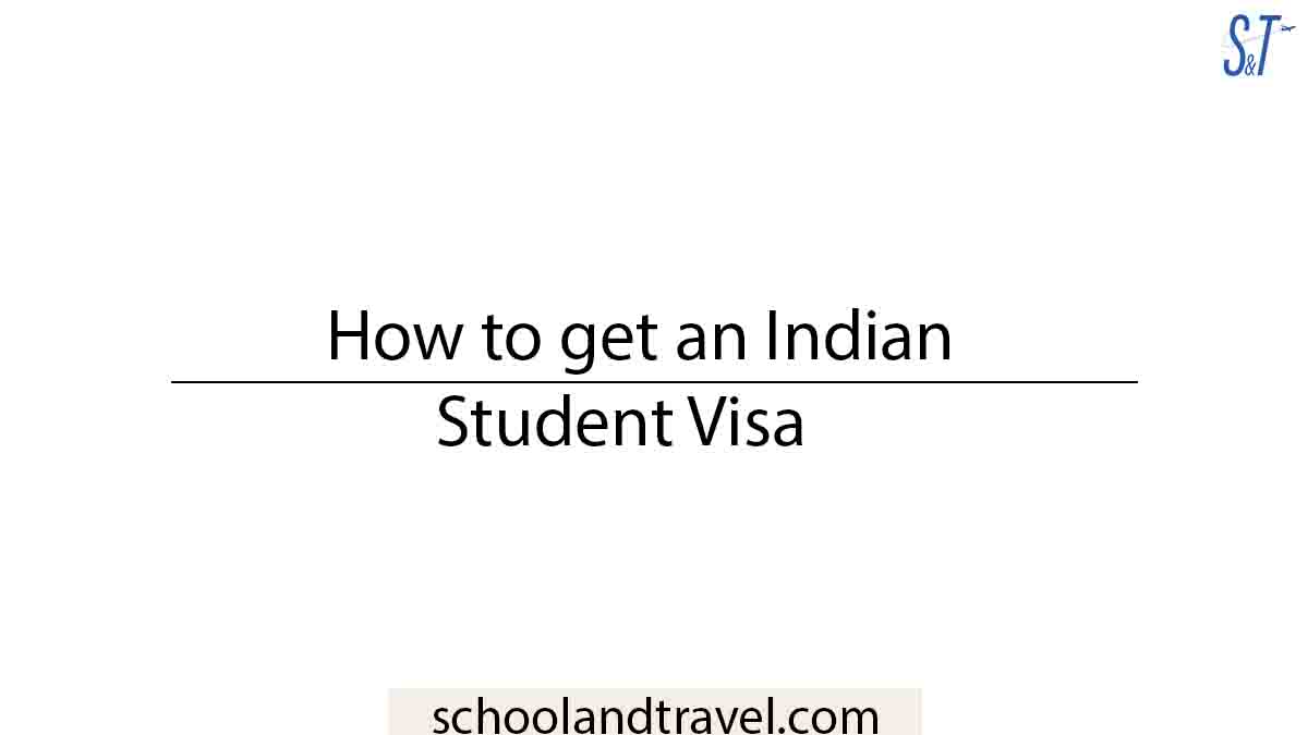 How to get an Indian Student Visa