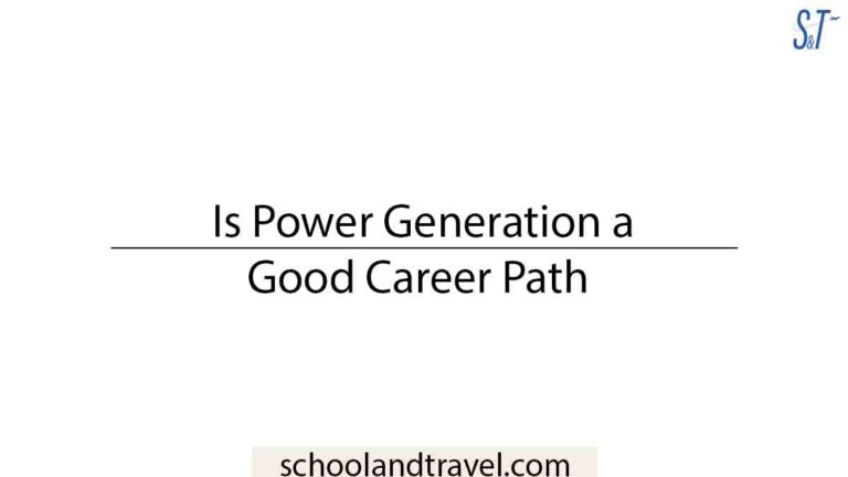 Power Generation သည် ကောင်းမွန်သော Career Path ဖြစ်ပါသလား။