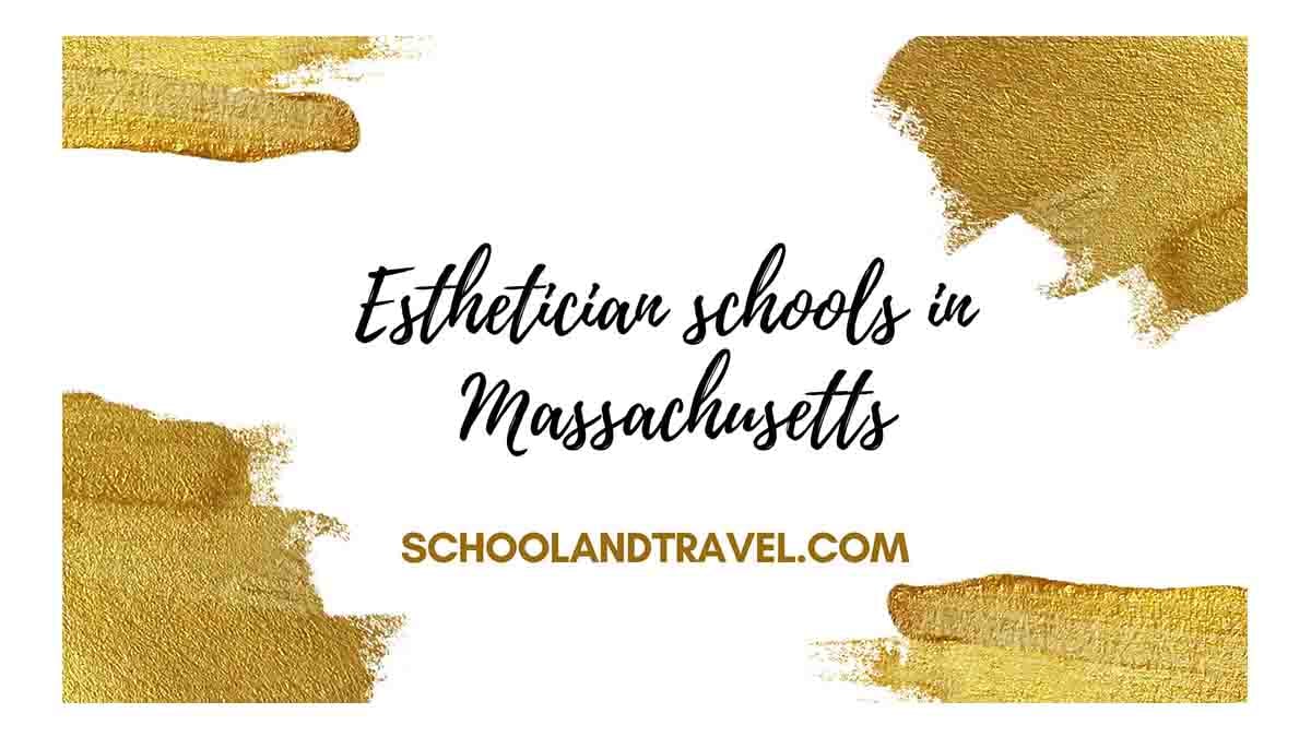 Esthetician Schools in Massachusetts
