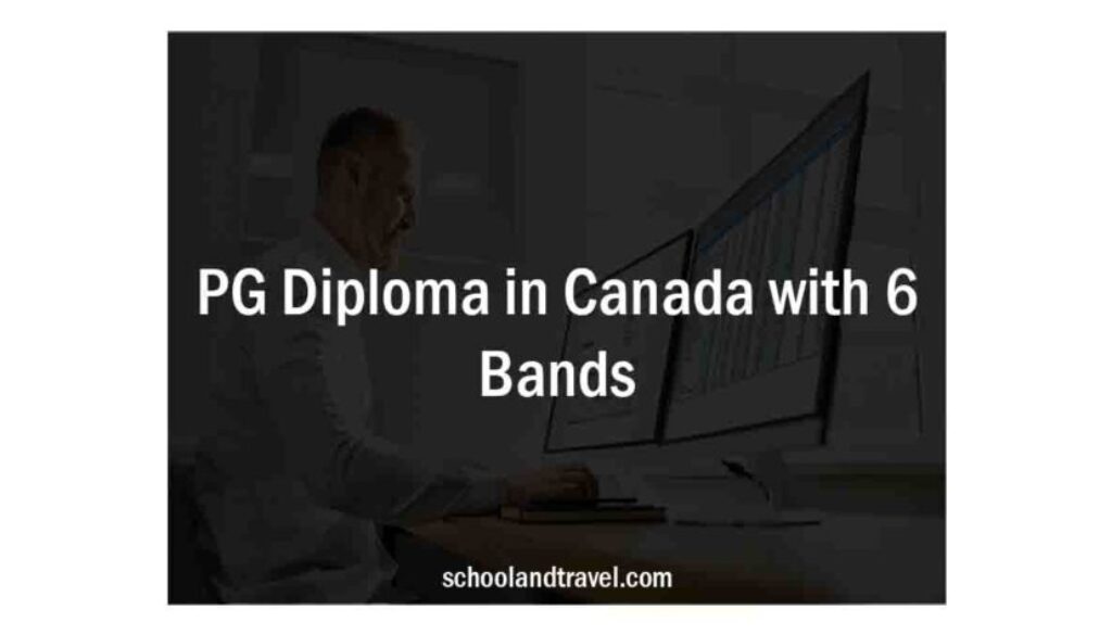 7-pg-diploma-in-canada-with-6-bands-faqs-2022