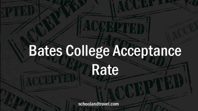 Bates College Acceptance Rate