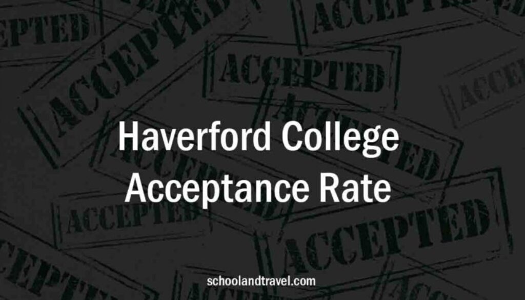 Haverford College Acceptance Rate