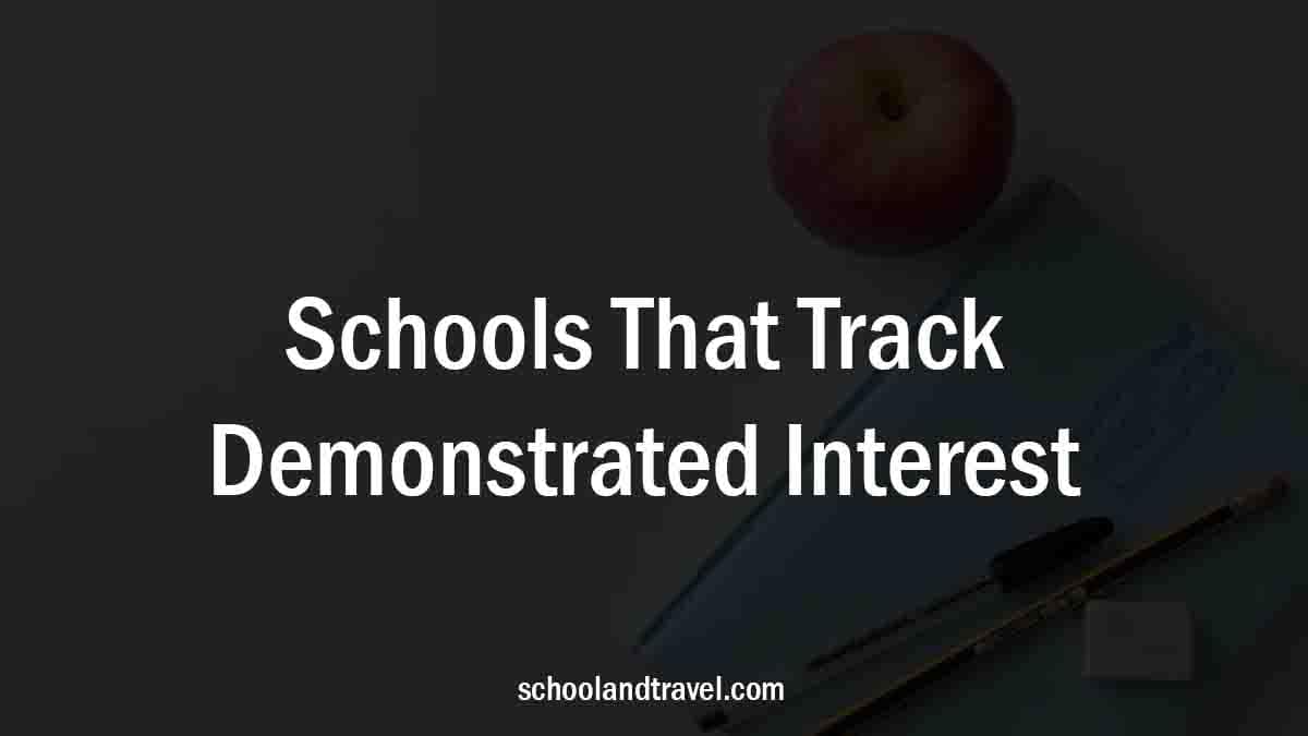 Schools That Track Demonstrated Interest