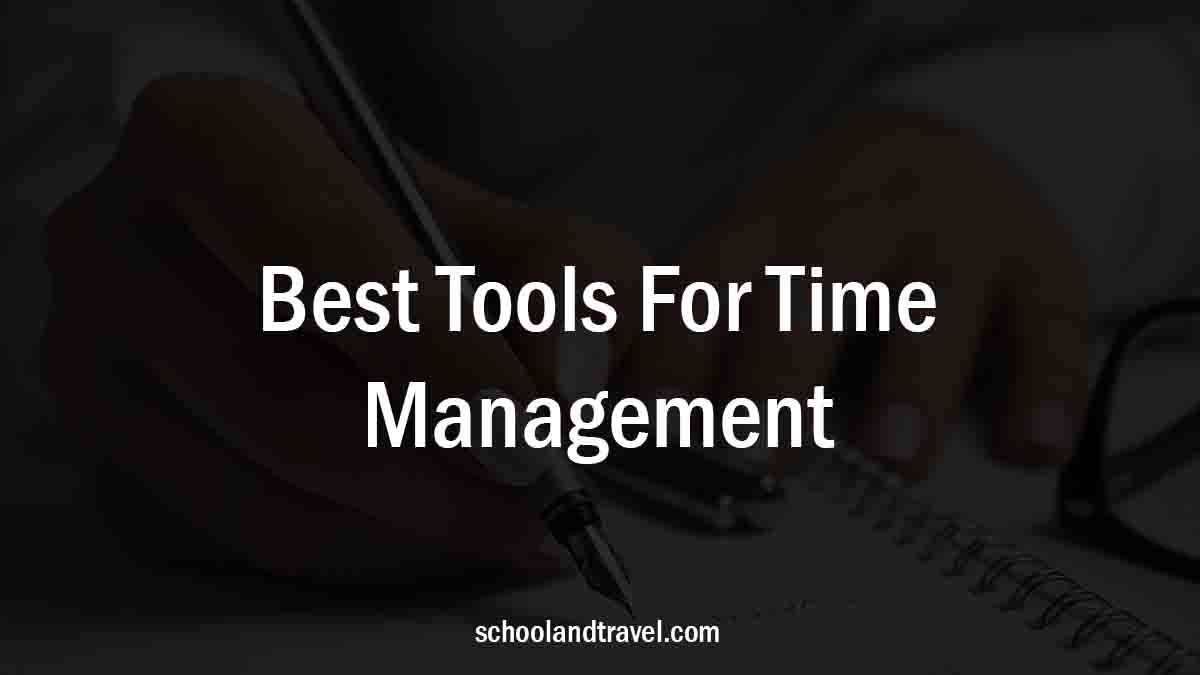 Best Tools For Time Management