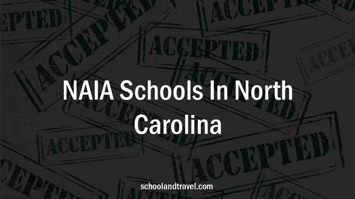 NAIA Schools In North Carolina