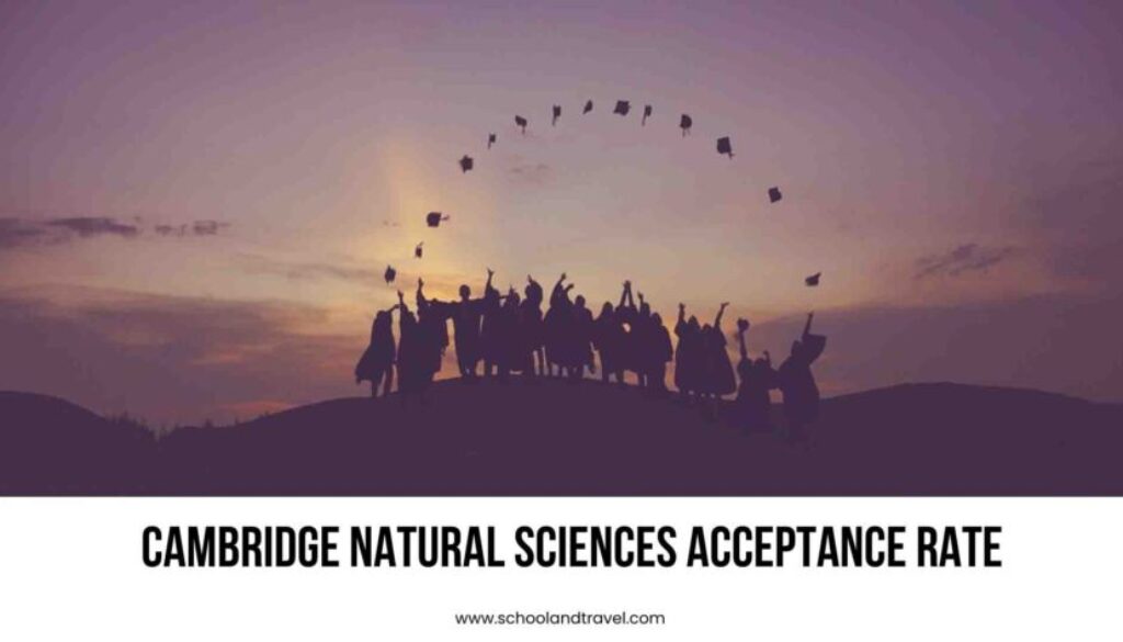 Cambridge Natural Sciences Acceptance Rate
