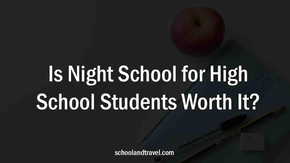 Night School for High School Students