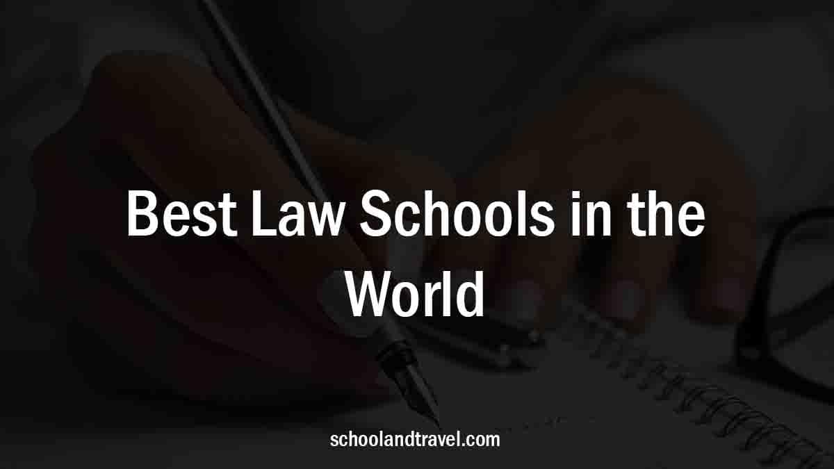 7 Best Law Schools In The World FAQs 2023