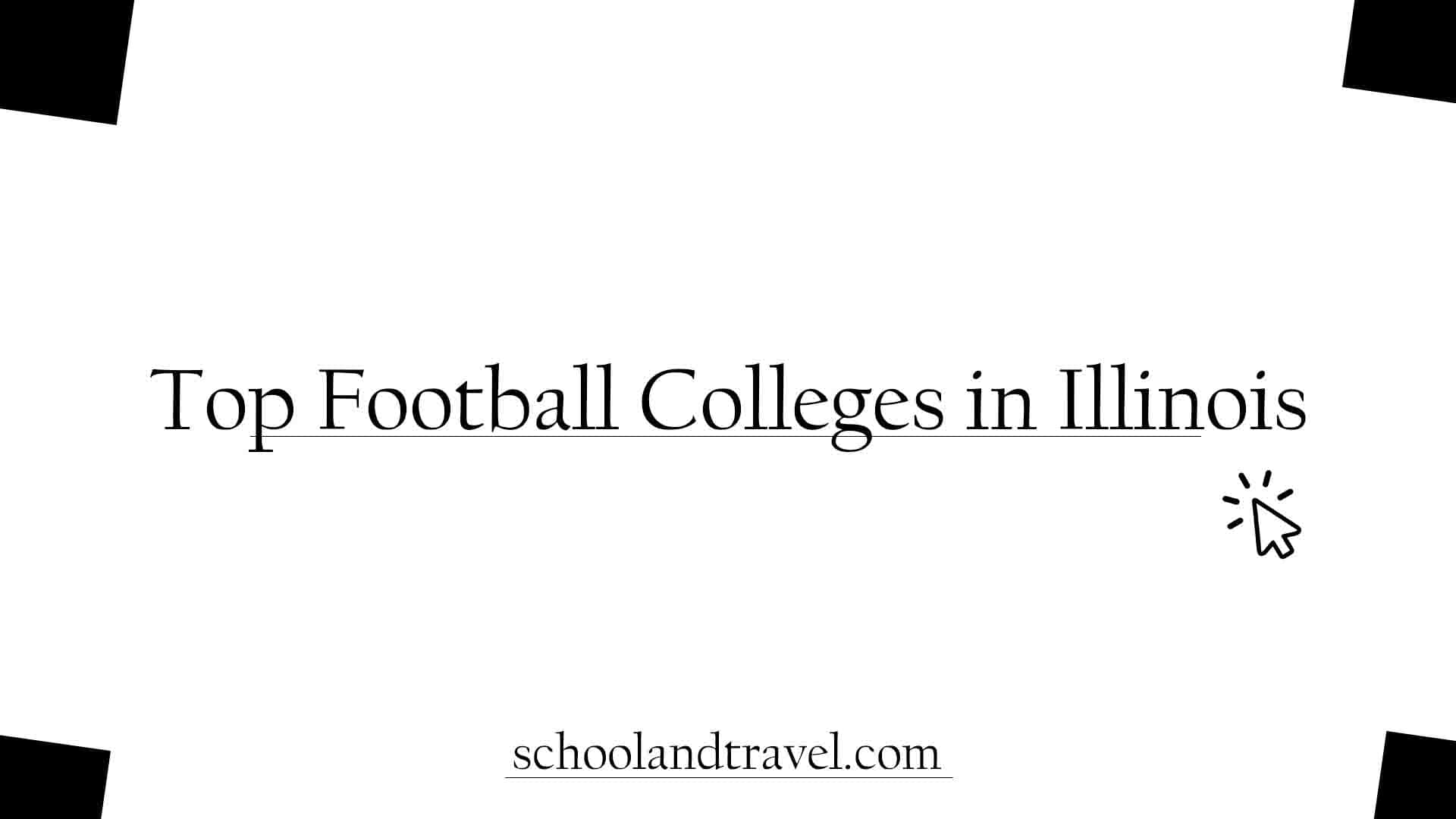Football Colleges in Illinois