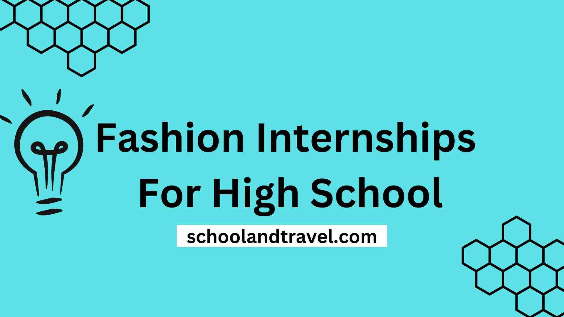 Fashion Internships For High School